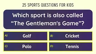 25 Sports Questions for Kids | Exciting Quiz to Learn About Games, Players, and More! | Sports Day