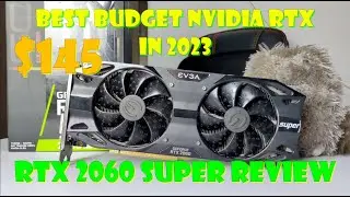 Best budget and value NVidia GPU for 2023, RTX 2060 Super 2023 Review!