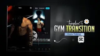 Instagram Trending GYM Transition Reels Editing | GYM reels tutorial | Capcut Editing