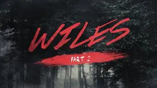 Wiles pt. 2 | Pastor Mike Childs |10-23-22