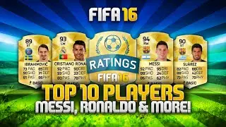 FIFA 16 OFFICIAL TOP 10 PLAYERS! w/ 94 MESSI! | FIFA 16 Ultimate Team