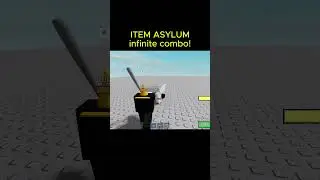 ITEM ASYLUM INFINITE COMBO #roblox