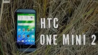 HTC One mini 2: обзор смартфона с 13 Мп камерой и 4,5