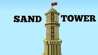 ✤ Relentless Craft Timelapse - Sand Tower ✤