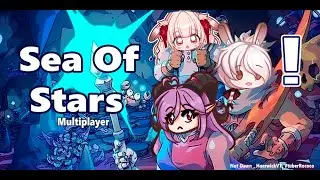 【Sea Of Stars】 Dont talk about bruno@not_dawn_ and Hoerwick !commands!headpat !boop !socials #vtuber