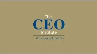 The History of The CEO Institute - 2017