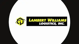 Lambert Williams Logistics Inc. your Digital Supply Chain Solutions Provider