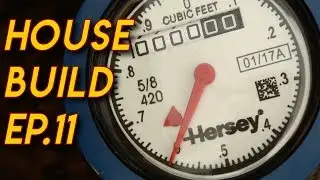 Water Meter Hookup (Warning: Basic) : Ep 11