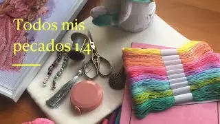 Flosstube #todos mis #pecados #kits #hobby #wips 
