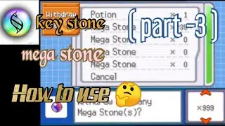 (Part-3) mega stone cheats,how to use key stone & mega stone full explain,pokemon fire red x