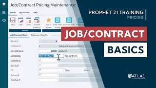 Job Contracts Basics in Prophet 21 | P21 Training and How To