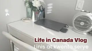 Life in Canada Vog : Linis at kwento serye part 3 ( Declutter tayo ng office table) 