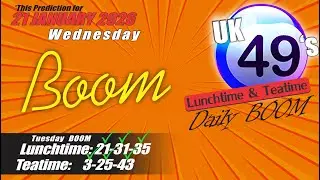 Uk49s Lunchtime Prediction 21 January 2026 | Uk49s Teatime Prediction For Today