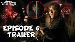 Трейлер 6 серии 3 сезона сериала &laquo;Дэрил Диксон&raquo;: пасхальное яйцо с братом Рика Граймса и серьёзны...