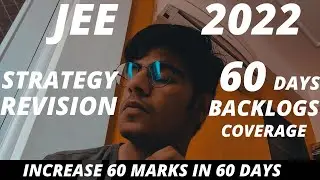 MISSION JEE 2022 in 60 DAYS | ONLY STRATEGY YOU NEED