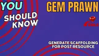 Generate scaffolding for posts resource