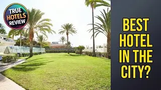 Grupotel Tres Vidas - Best Hotel in the City? | Gran Canaria, Spain🏩