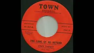 VINCE EVERETT - The Lane Of No Return