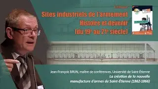 La création de la nouvelle manufacture d'armes de Saint-Étienne (1862-1866)
