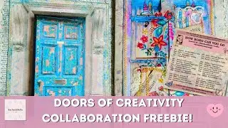 #howbohocanyougo Doors of Creativity - Day 18 Collaboration Video With FREEBIES
