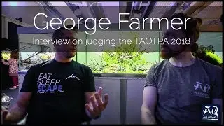 TAotPA 2018: Interview mit George Farmer | AquaOwner
