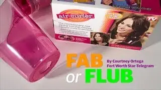 Fab or Flub: Air Curler