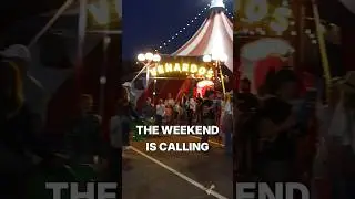 The Weekend Is Calling 🎪📞