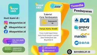 Cara Bayar Supawork Ai Tanpa Kartu Kredit 2025! Bayar Bisa Pakai GoPay, DANA & Bank Transfer