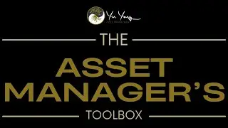 The Asset Manager's Toolbox: Have You Ever...?