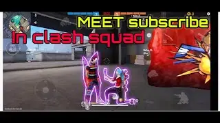 meet subscribe in clash squad-ranked#Fans