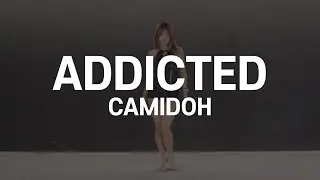 Addicted - Camidoh | SUEUN Choreography | THE CODE DANCE STUDIO |