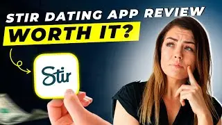 Stir Dating App Review 2025 | Pros and Cons &ndash; Honest & Unbiased