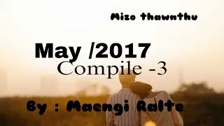 Fahrah naupang chanchin ngaihnawm/Jordan/May-2017- Compile -3(chapter 11-14)