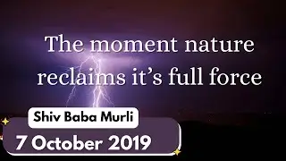 When Nature Claims it's full force  I Om Mandali Murli