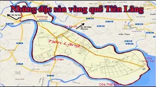 Những đặc sản v&ugrave;ng qu&ecirc; Ti&ecirc;n L&atilde;ng!