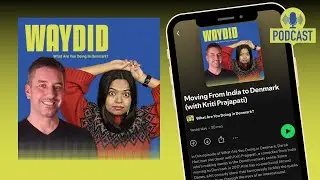 Moving to Denmark from India (with Kriti Prjapati)