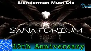 Slenderman Must Die: Chapter 1 - Sanatorium [10th Anniversary] | Poison Games - Ranger Combat2099