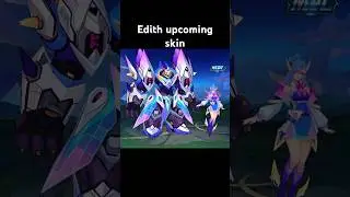 Upcoming Edith MPL Skin &ndash; Prismatic Sentinel! 😍 (MLBB Skin Leak)