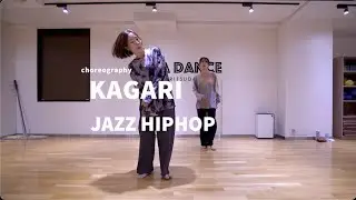 KAGARI - JAZZ HIPHOP Dance class/ NOA DANCE ACADEMY