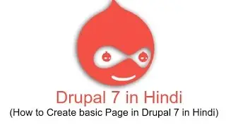 How to Create basic Page in Drupal 7 Development in Hindi