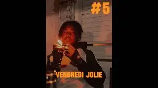 Treezey _  Vendredi Jolie   (ALBUM FREESTYLE #5)