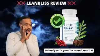LEANBLISS REVIEW - (⛔🔥WARNING🔥⛔) - LEANBLISS WEIGHT LOSS - LEAN BLISS REVIEWS - LEAN BLISS WORK?