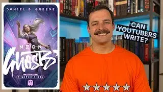 I Read Daniel Greene's Book || Neon Ghosts A Witch's Sin