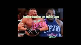 brock lesner vs keith lee