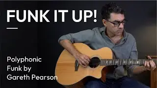 Polyphonic Funk - Gareth Pearson | Jam with Ashish #fingerstyle