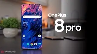 OnePlus 8 Pro &mdash; ПЕРВЫЙ ВЗГЛЯД!