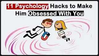The Psychology of Deep Attraction: 11 Science-Based Principles of Influence