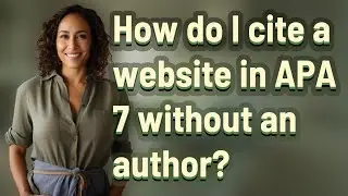 How do I cite a website in APA 7 without an author?