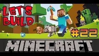 Minecraft Build LP #022 - Zelle f&uuml;r Zelle ! Let`s Play