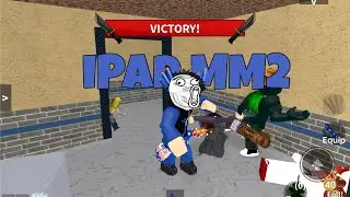 MM2 but it&rsquo;s on iPad *funny moments* (generation 10) *INSANE MOMENTS*